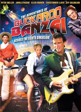 Adventures of Buckaroo Banzai Across the 8th Dimension
