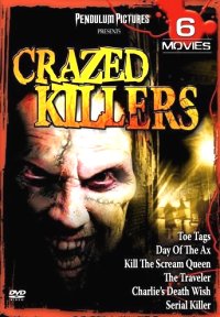 Crazed Killers