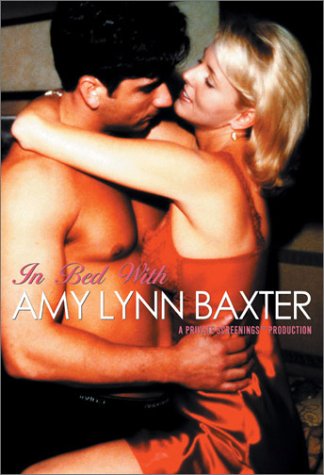In Bed With Amy Lynn Baxter 